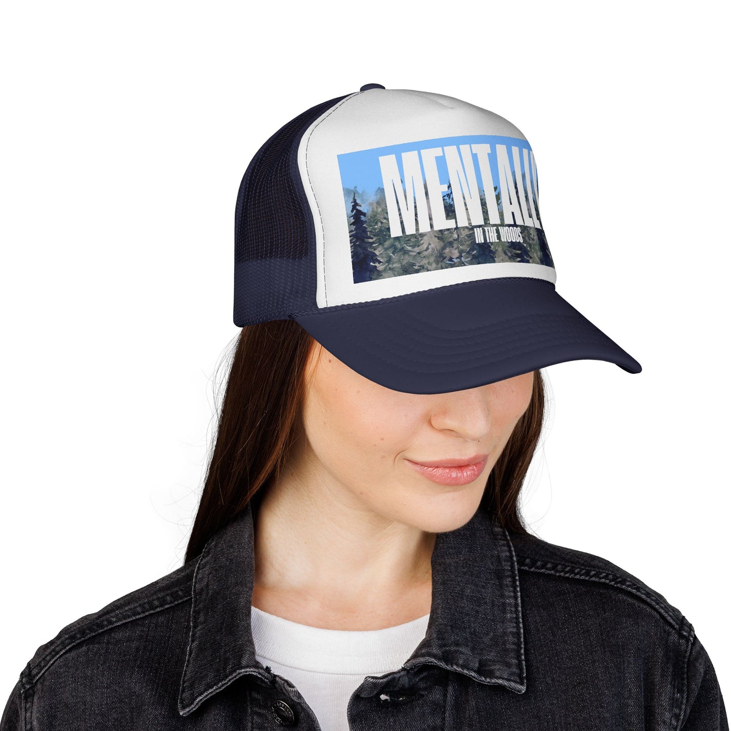 Mentally In the Woods - Trucker Hat