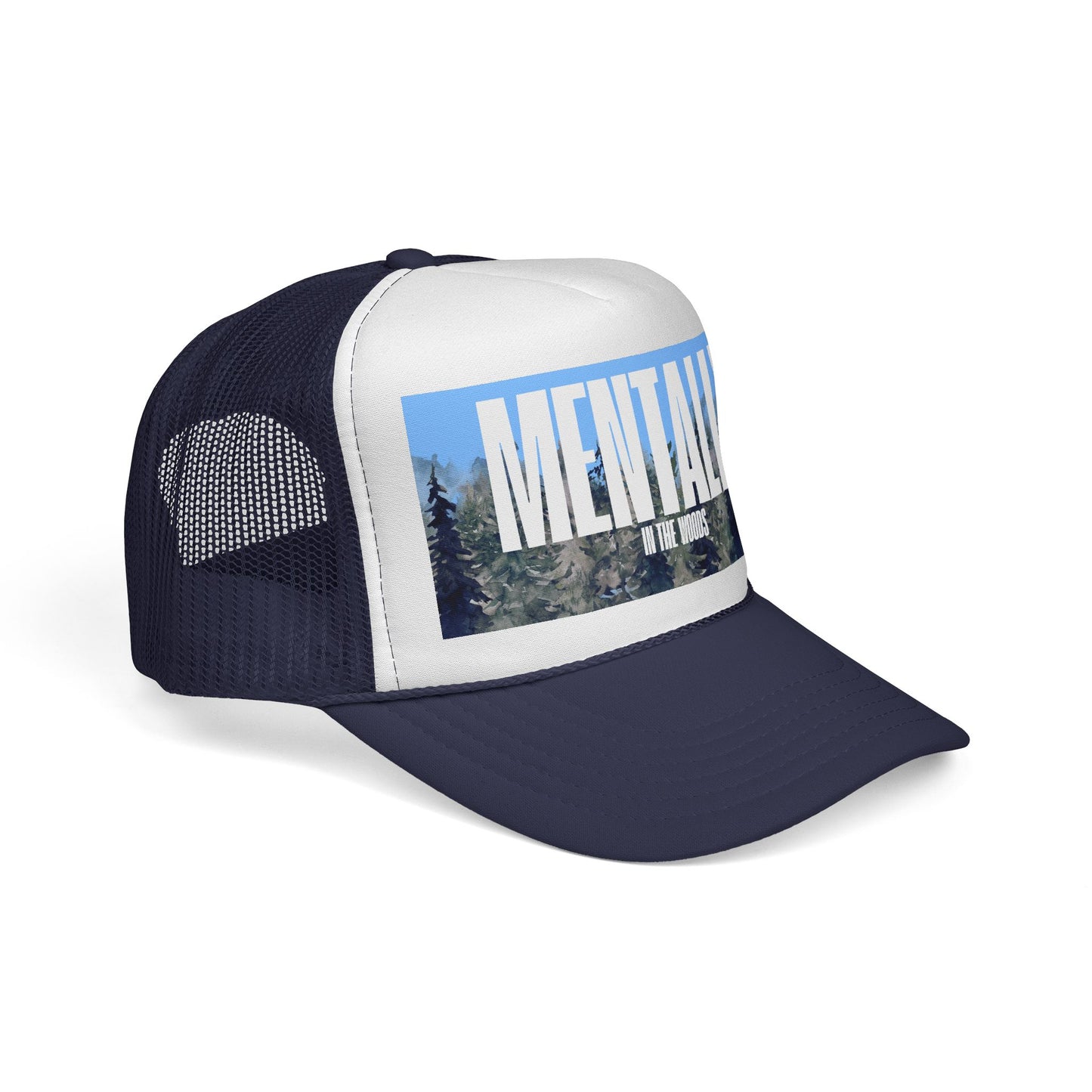 Mentally In the Woods - Trucker Hat