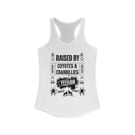 Raised by Coyotes & Cranbillies - Tank