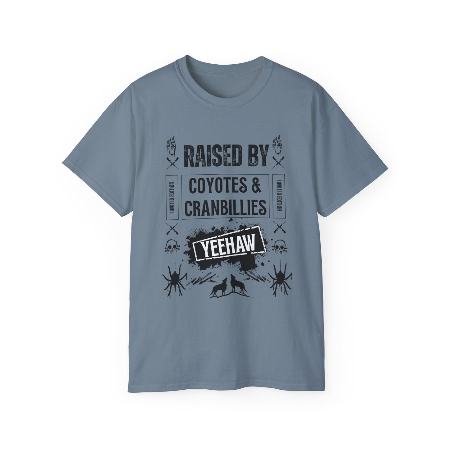 Raised by Coyotes & Cranbillies - Tee