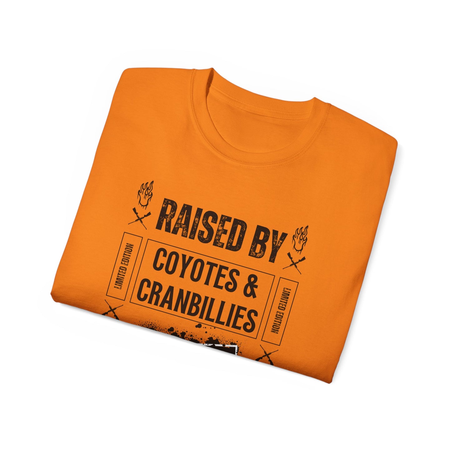 Raised by Coyotes & Cranbillies - Tee