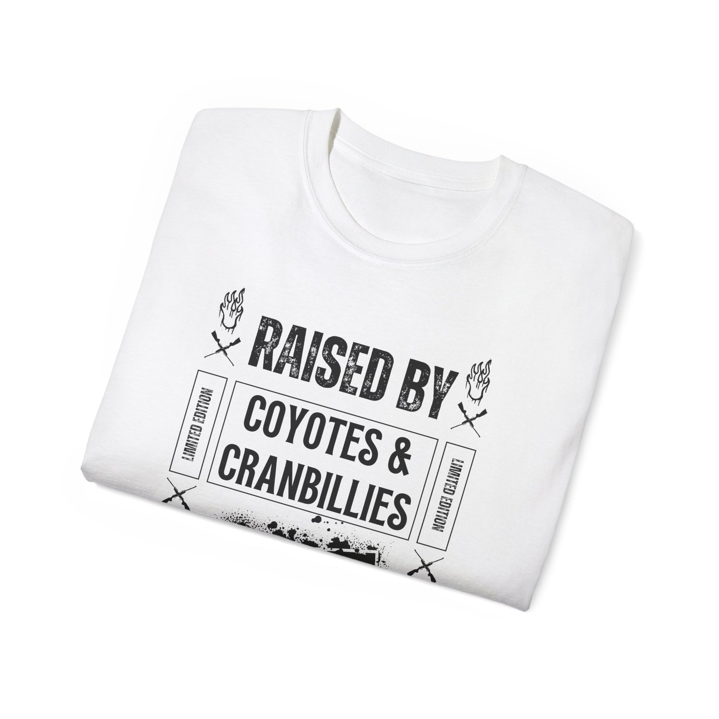 Raised by Coyotes & Cranbillies - Tee
